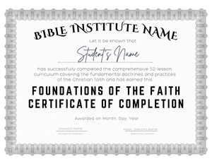 Instant Bible Institute Curriculum for Churches -- Foundations of the Faith