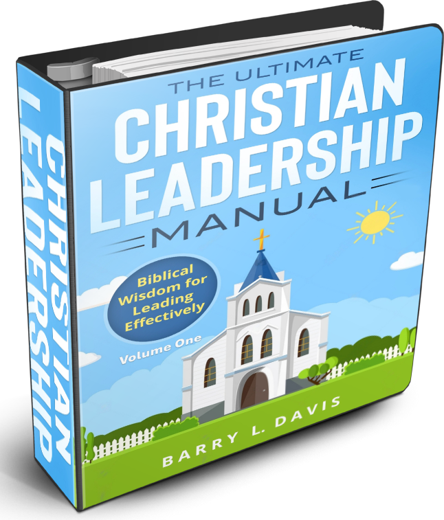 The Ultimate Christian Leadership Manual Volume One