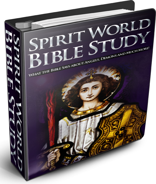 The Spirit World Bible Study Course