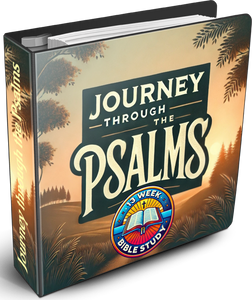 Journey through the Psalms 13-Week Bible Study