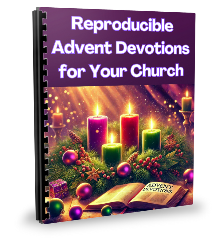 Reproducible Advent Devotions for Your Church