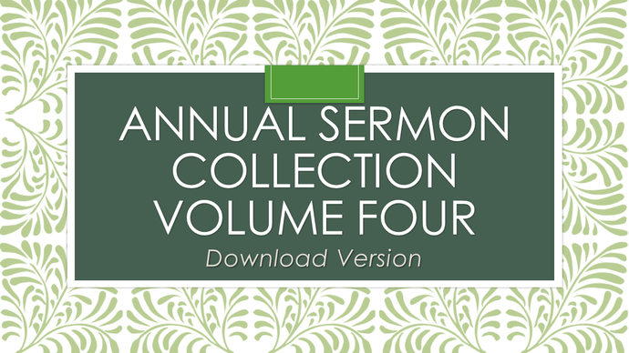 Annual Sermons Volume Four (download version)